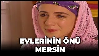 Evlerinin Önü Mersin  Kanal 7 TV Filmleri