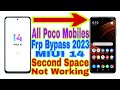 All poco miui 14 frp bypasssecond space not show new trick 2023 reset frp lockno pc 100 working