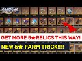 GET MORE &amp; BETTER 5★ RELICS THIS WAY!! NEW Relic Drop Rate Calculator &amp; Farm Tool!