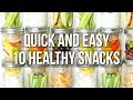 10 QUICK AND EASY HEALTHY SNACK IDEAS | SCCASTANEDA