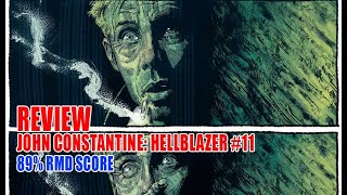 House of Mystery: John Constantine: Hellblazer #11 ‘This Sceptred Isle, Part One’ [Breakdown]
