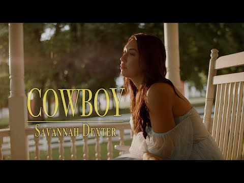 Savannah Dexter - Cowboy