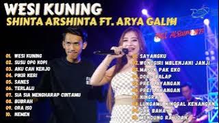 SHINTA ARSHINTA FT. ARYA GALIH - WESI KUNING | FULL ALBUM DANGDUT TERBARU 2023