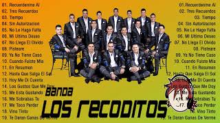 LOS RECODITOS MIX EXITOS, BANDAS 2021 - LOS RECODITOS LO MAS NUEVO ROMANTICAS