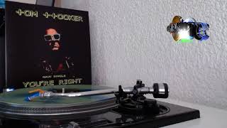 Tom Hooker - You're Right (Extended Version)