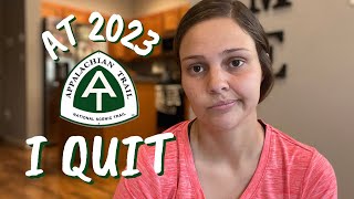 I quit my Appalachian Trail Thru hike 2023 | reason why I am not continuing this year