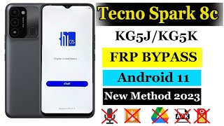 Tecno Spark 8c Frp Bypass Android 11 | Kg5k/Kg5j Google Account Remove | No Talkback | No Mic