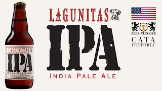 Cerveza Lagunitas IPA / CATA & Historia