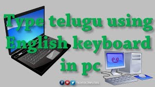 Type telugu using english keyboard in pc screenshot 1