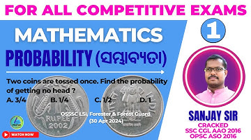Probability class in odia | ସମ୍ଭାବ୍ୟତା | Concepts & Tricks | Mathematics | For all Competitive Exams