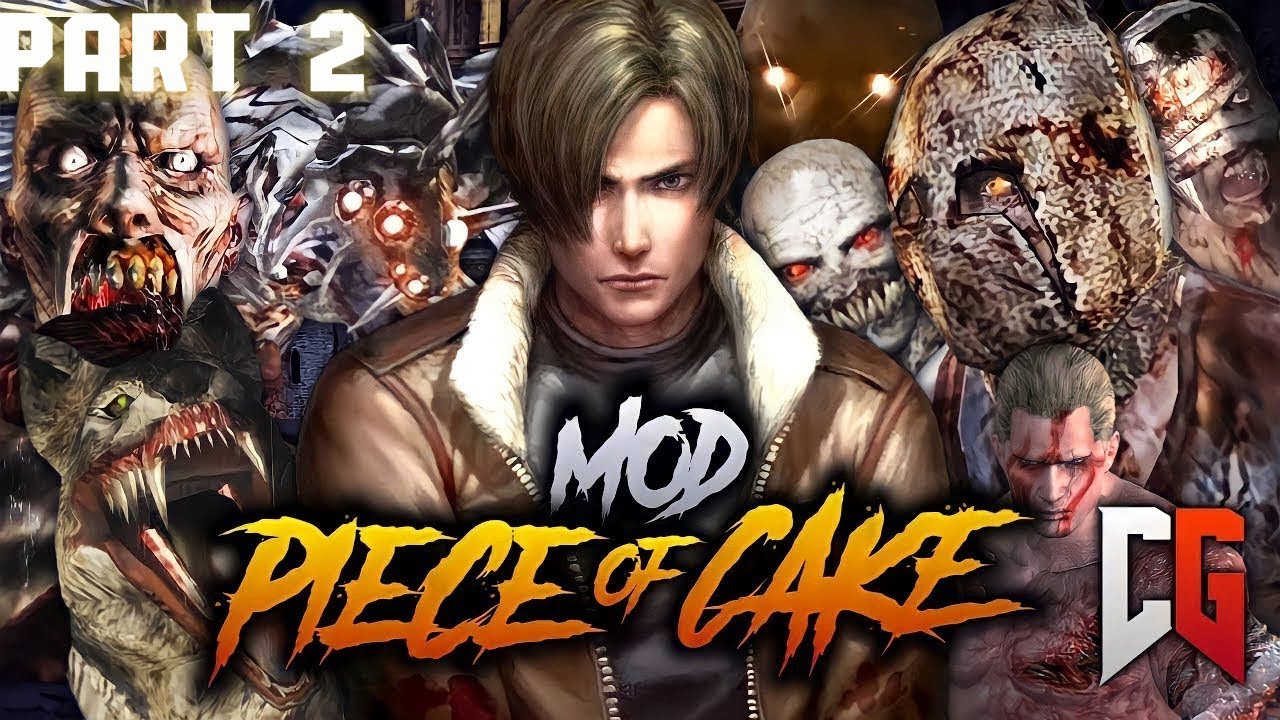 RESIDENT EVIL 4 MOD PIECE OF CAKE (PART 2)
