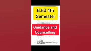 Guidance and Counselling| B.Ed 4th SEMESTER | #study_with_anchal #exam #education