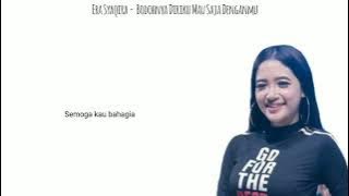 ERA SYAQIRA - DJ REMIX SADISNYA CARAMU (BODOHNYA DIRIKU MAU SAJA DENGANMU) - LIRIK  #erasyaqira