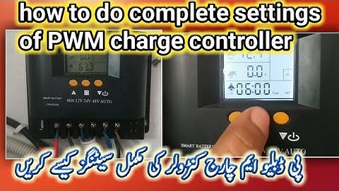 Solar Charge Controller ki setting in Urdu Hindi |PWM Charge Controller Setup: A Step-by-Step Guide"