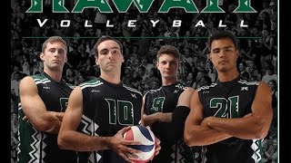Hawaii Warrior Men's Volleyball 2017 - #4 Hawaii Vs #3 BYU