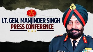 LIVE: Lt. Gen. Manjinder Singh Press Conference | GOC-in-C ARTRAC Shimla | Indian Army