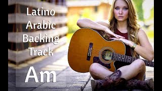 A Minor Latino Arabic Backing Track For Improvisation 127 Bpm chords