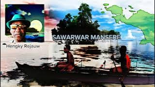 SAWARWAR MANSERE - Hengky Rejauw | lagu daerah | [PAPUA NEW MUSIK] 2024