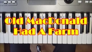 Old MacDonald Had A Farm Easy Piano Keyboard Tutorial chords