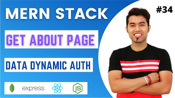 🔴 MERN #34: Get About Us Page Data Dynamic After User Authentication in MERN Stack | Part #3
