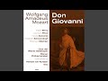 Miniature de la vidéo de la chanson Il Dissoluto Punito, Ossia Il Don Giovanni, K. 527: Act I, Scene Iv. Recitativo "Orsù, Spicciati Presto" (Don Giovanni, Leporello)