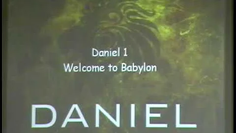 Daniel 1 ~ Welcome to Babylon ~ January 11, 2017