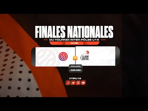 Finales Nationales du Tournoi Inter-Pôles U15 : Sélections Potentiels F  🆚 Sélection Île-de-France F