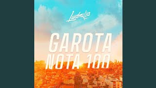 LUDMILLA • Garota Nota 100