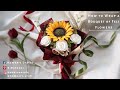 #DIY Sunflower Bouquet Tutorial - S Nuraeni [Bouquet Wrapping Techniques]