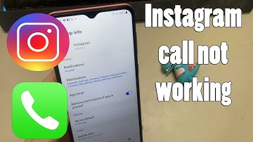 How To Fix Instagram Calls Not Working on Android