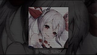 Sibewest - Silence (slowed + reverb)