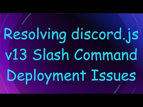 Resolving discord.js v13