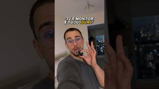 TV e MONITOR NÃO é TUDO IGUAL!!!