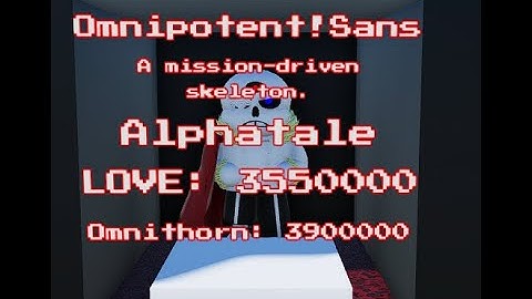Omnipotent!Sans gameplay