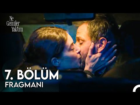 Ne Gemiler Yaktım: Season 1, Episode 7 Clip