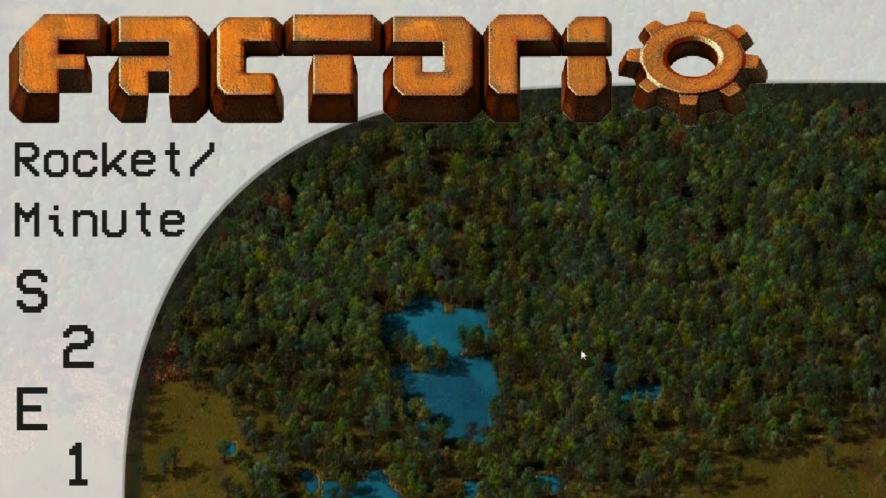 Welcome to the Forest | Factorio Rocket/Minute w/ 0.15 Science E01