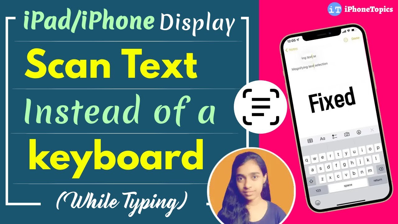 Fix iPhone Shows Scan Text Instead of a Keyboard (While Typing) YouTube