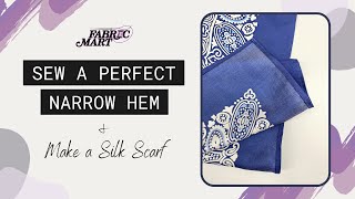 Sew a Perfect Narrow Hem with Ban-Roll | DIY Silk Scarf Panel