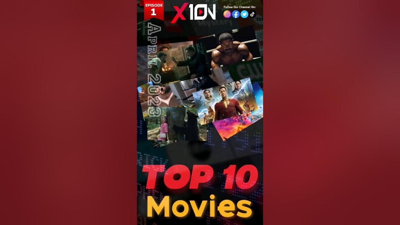Top 10 New Movies April 2023 Episode 1 YouTube