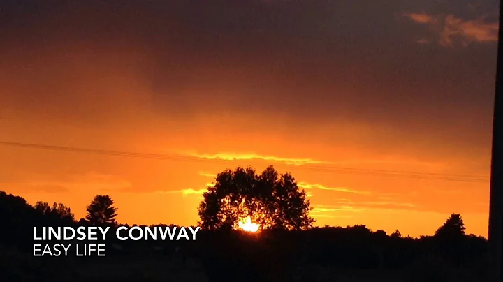 Lindsey Conway - Easy Life