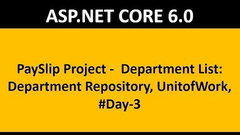 Payslip project in ASP.NET CORE 6.0 | Learn from Beginning | Day-3