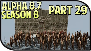 7 Days to Die Alpha 8.7 Gameplay / Let