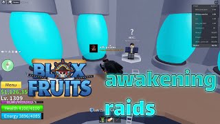 how to start a awakening raid in blox fruit 2022