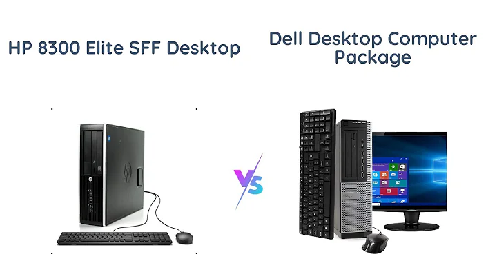 HP 8300 Elite vs Dell Optiplex 7010 - Desktop Computer Comparison