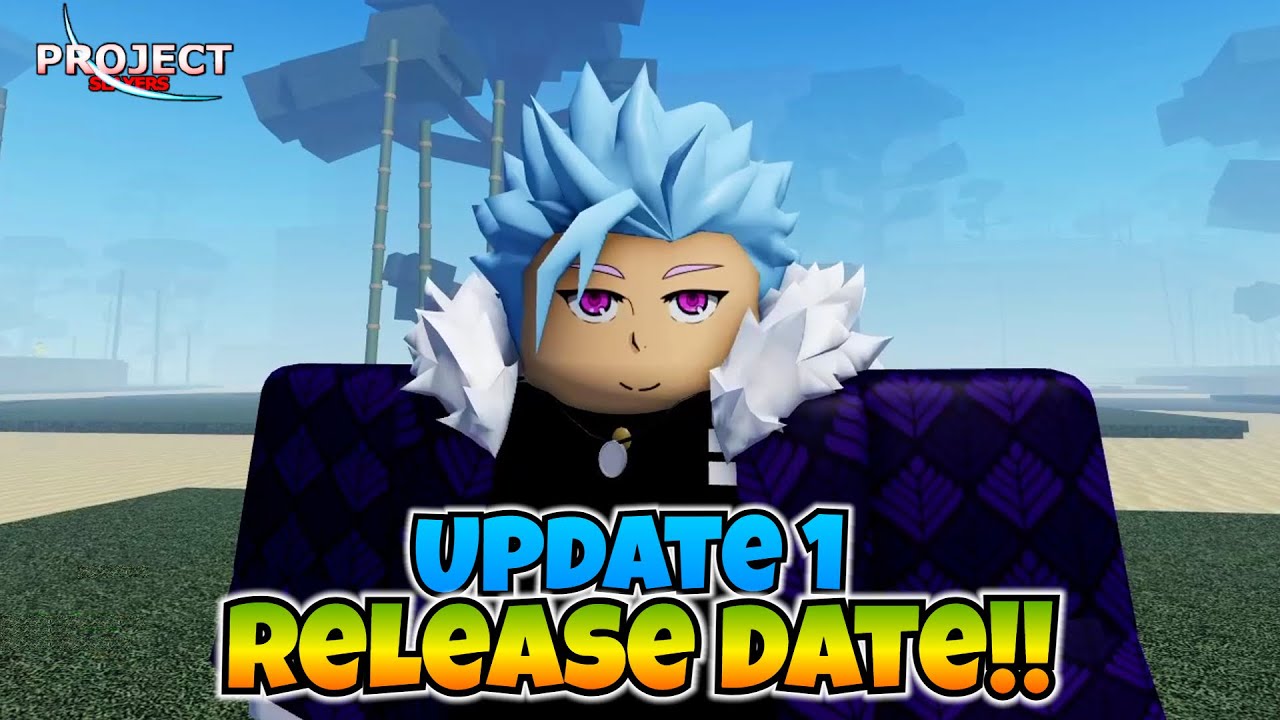 Project Slayers on X: Release date Information 🤙