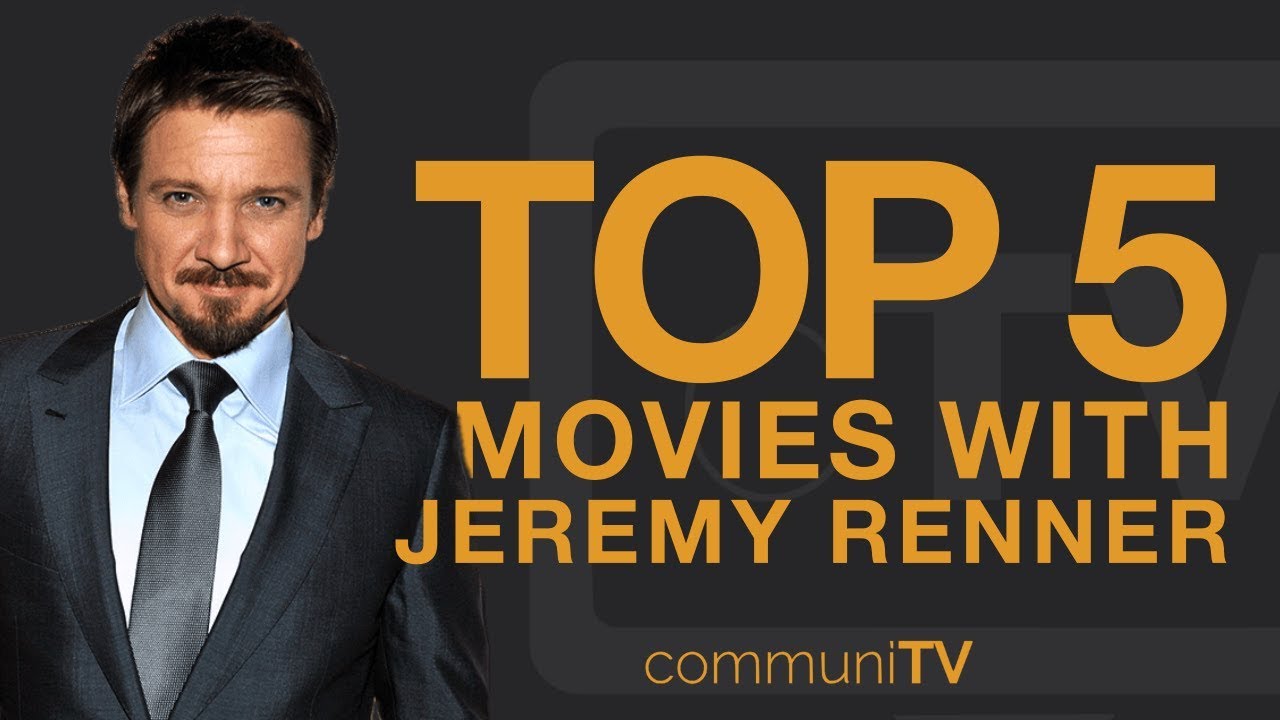 TOP 5: Jeremy Renner Movies (Without Marvel)