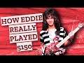 How eddie van halen really played 5150