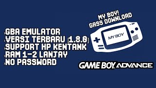 Terbaru!! Download My Boy! [GBA EMULATOR] & Rekomendasi Game GBA