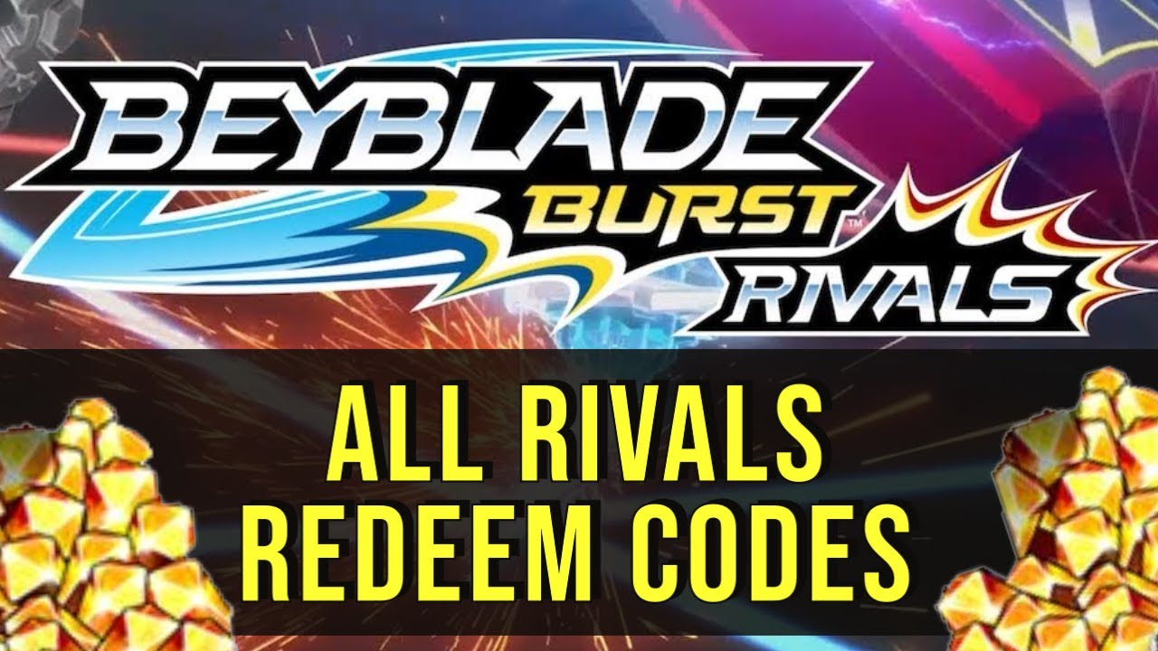 ALL New Beyblade Burst Rivals Redeem Codes