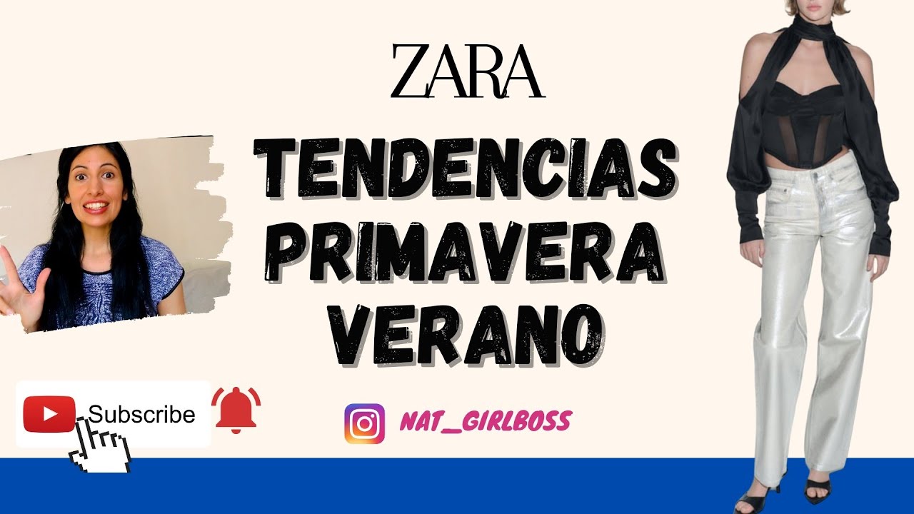 Tendencias Primavera Verano 2024 ZARA 